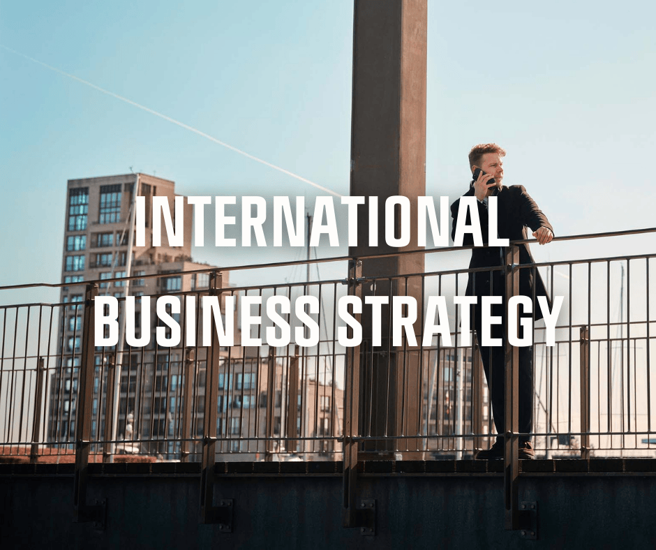 Media content for International Business Strategy