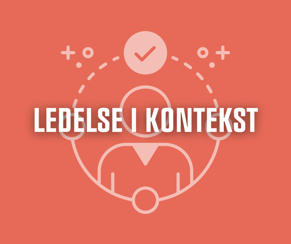 Media content for Ledelse i kontekst