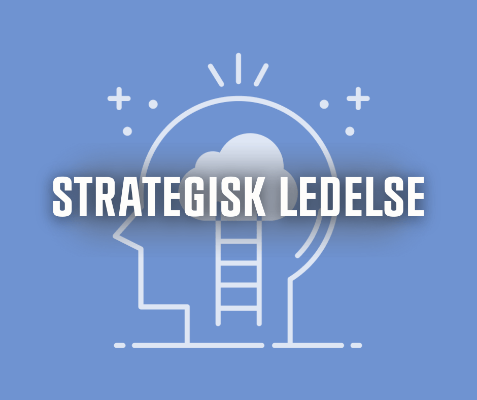 Media content for Strategisk ledelse